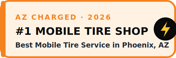 AZ Charged #1 Best Mobile Tire Repair in Phoenix, AZ 2026